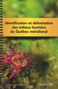 Identification et delimitation des milieux humides du Québec méridional